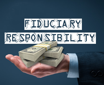 Fiduciary Responsibility Tips For Trustees