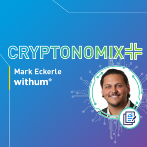 mark eckerle, cryptonomix podcast