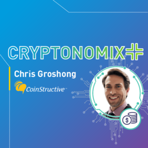 cryptonomix guest, chris groshong