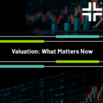 Valuation: What Matters Now Video Mini Series